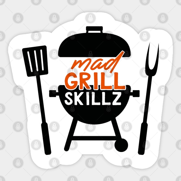 Mad Grill Skillz Sticker by Trinity Trinkets Custom Creations